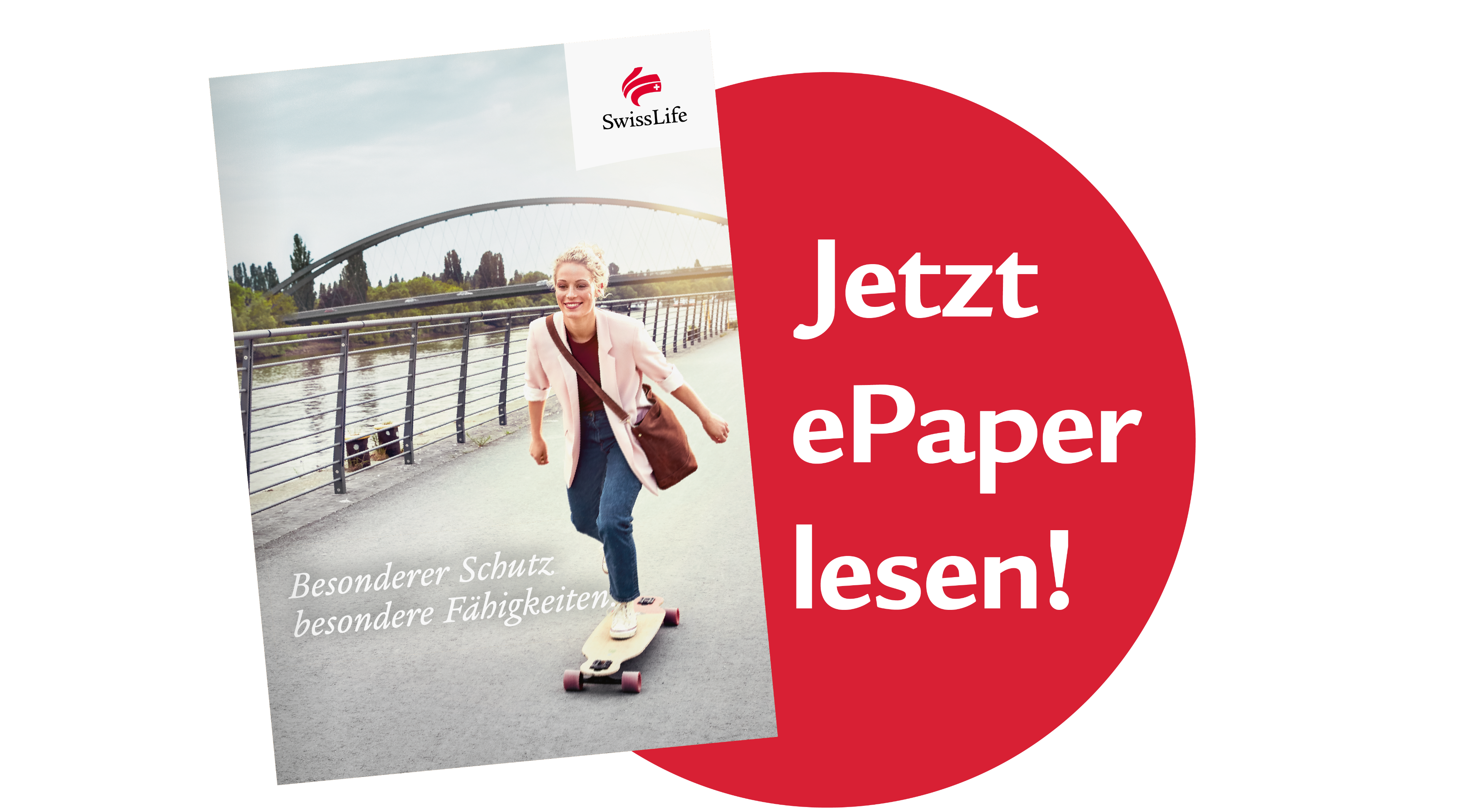 Link zum ePaper Swiss Life Grundfähigkeitsversicherung